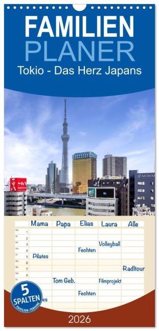Familienplaner 2026 - Tokio - Das Herz Japans mit 5 Spalten (Wandkalender, 21 x 45 cm) CALVENDO - Melanie Viola