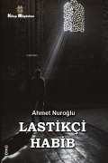 Cover-Bild zum Titel 'Lastikci Habib' von 'Ahmet Nuroglu'