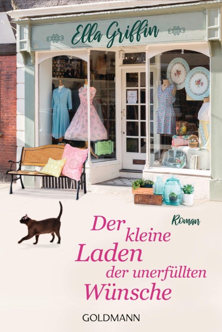 Der kleine Laden der unerfüllten Wünsche - Ella Griffin