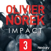 Cover-Bild zum Titel 'Impact, la série audio - Episode 3' von 'Olivier Norek'