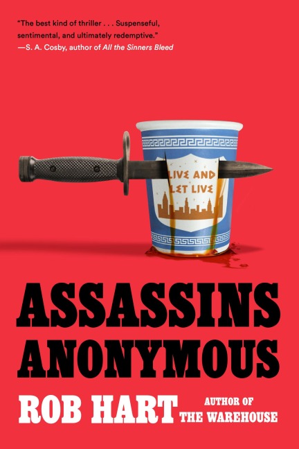 Assassins Anonymous - Rob Hart