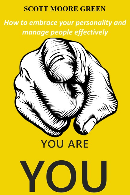 You are You! - Scott Moore Green