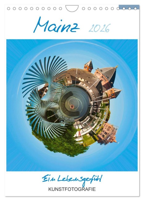 Mainz. Ein Lebensgefühl (Wandkalender 2026 DIN A4 hoch), CALVENDO Monatskalender - Rolando Ruffinengo