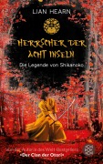 Cover-Bild zum Titel 'Die Legende von Shikanoko - Herrscher der acht Inseln' von 'Lian Hearn'