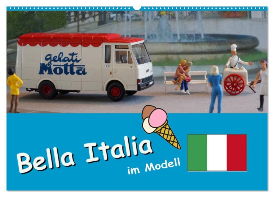 Bella Italia im Modell (Wandkalender 2025 DIN A2 quer), CALVENDO Monatskalender - Klaus-Peter Huschka