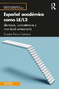 Cover-Bild zum Titel 'Español académico como LE/L2' von 'Susana Pastor Cesteros'