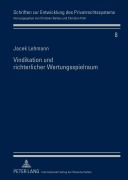 Cover-Bild zum Titel 'Vindikation und richterlicher Wertungsspielraum' von 'Jacek Lehmann'