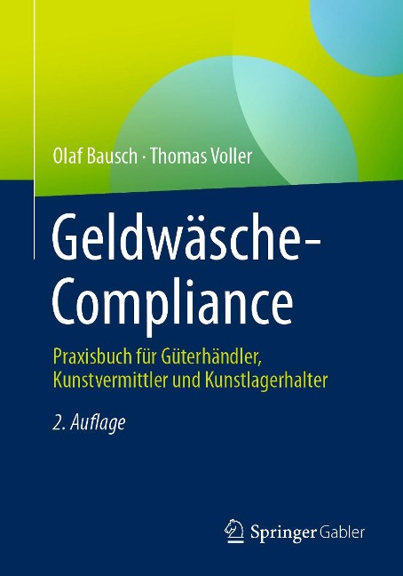 Geldwäsche-Compliance - Olaf Bausch, Thomas Voller