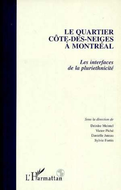 Le quartier Côte-des-Neiges à Montréal - Meintel D., Autres