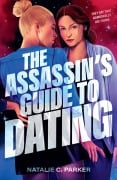 Cover-Bild zum Titel 'The Assassin's Guide to Dating' von 'Natalie C. Parker'