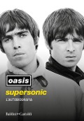 Cover-Bild zum Titel 'Supersonic' von 'Oasis'