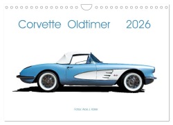 Cover-Bild zum Titel 'Corvette Oldtimer 2026 (Wandkalender 2026 DIN A4 quer), CALVENDO Monatskalender' von 'Alois J. Koller'