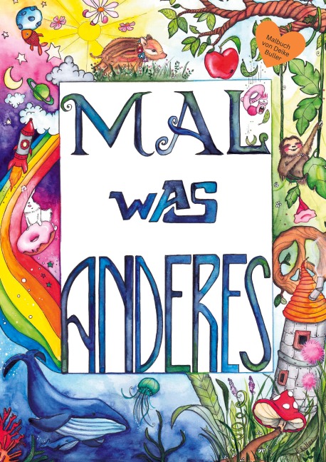 Mal(e) was anderes - Deike Buller