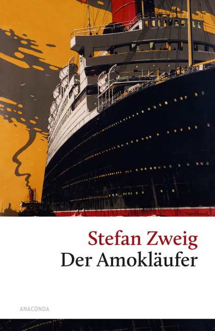 Der Amokläufer - Stefan Zweig