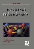 Cover-Bild zum Titel 'Theorie und Praxis relationaler Datenbanken' von 'René Steiner'