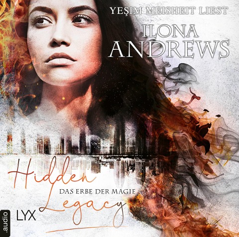 Das Erbe der Magie - Ilona Andrews