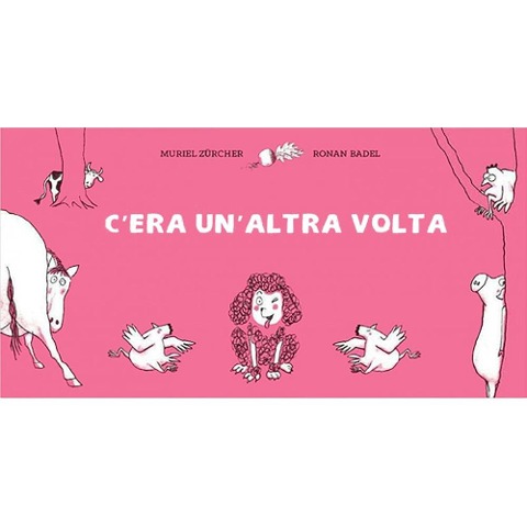 C'era un'altra volta - Muriel Zürcher