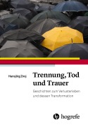 Cover-Bild zum Titel 'Trennung, Tod und Trauer' von 'Hansjörg Znoj'