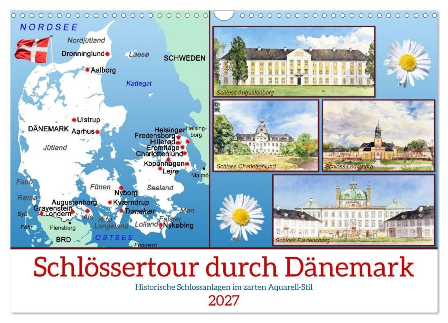 Schlössertour durch Dänemark (Wandkalender 2027 DIN A3 quer), CALVENDO Monatskalender - Claudia Kleemann