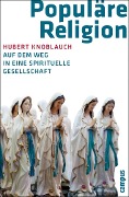 Cover-Bild zum Titel 'Populäre Religion' von 'Hubert Knoblauch'