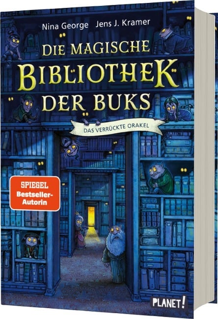 Die magische Bibliothek der Buks 1: Das Verrückte Orakel - Nina George, Jens J. Kramer