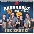 Die Erste! - Brennholz - Die Band