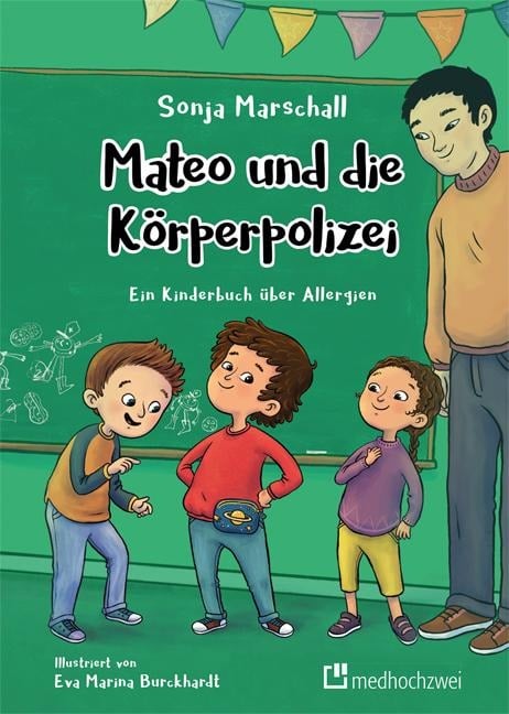 Mateo und die Körperpolizei - Sonja Marschall