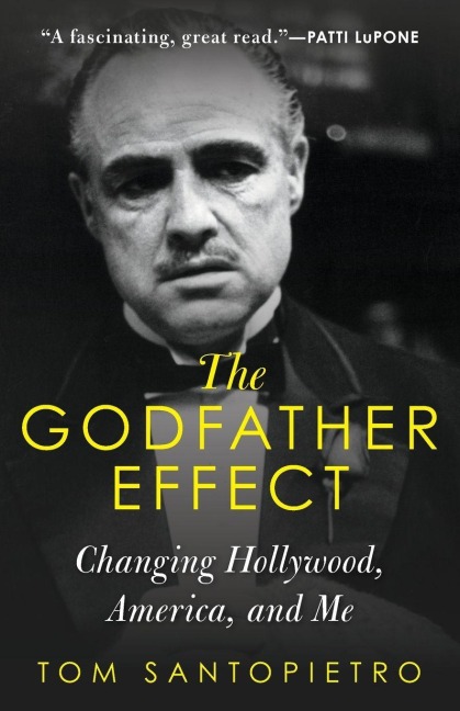 Godfather Effect - Tom Santopietro