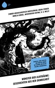 Cover-Bild zum Titel 'Monster der Albträume: Geschichten aus der Dunkelheit' von 'Fjodor Michailowitsch Dostojewski, Felix Salten, Wladyslaw Stanislaw Reymont, Bram Stoker, Nikolai Gogol'