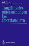 Cover-Bild zum Titel 'Tauglichkeitsuntersuchungen bei Sporttauchern' von 'Oskar F. Ehm'