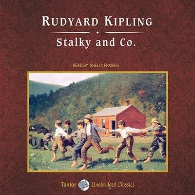 Stalky and Co., with eBook Lib/E - Rudyard Kipling