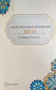 Cover-Bild zum Titel 'Araplarda Halk Inanislari Bidat' von 'Ibrahim Ünalan'