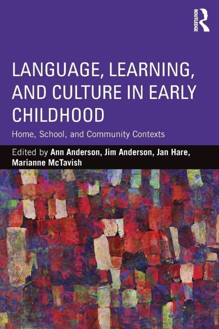 Language, Learning, and Culture in Early Childhood - 