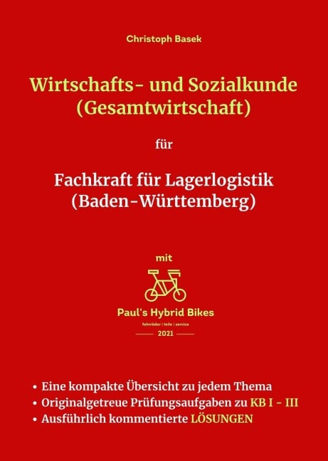 Wirtschafts- und Sozialkunde (Gesamtwirtschaft) für Fachkraft für Lagerlogistik (Baden-Württemberg) - Christoph Basek