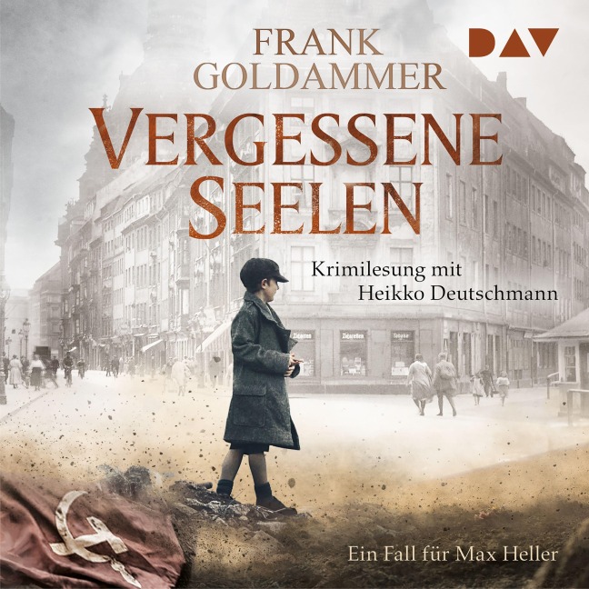 Vergessene Seelen. Ein Fall für Max Heller - Frank Goldammer