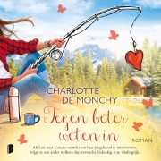 Cover-Bild zum Titel 'Tegen beter weten in' von 'Charlotte de Monchy'