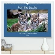 Familie Luchs - Die Jäger mit dem Pinselohr (hochwertiger Premium Wandkalender 2026 DIN A2 quer), Kunstdruck in Hochglanz - Arno Klatt