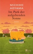 Cover-Bild zum Titel 'Im Park der aufgehenden Sonne' von 'Michiko Aoyama'