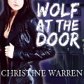Cover-Bild zum Titel 'Wolf at the Door Lib/E' von 'Christine Warren'