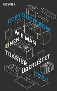 Cover-Bild zum Titel 'Wie man einen Toaster überlistet' von 'Cory Doctorow'