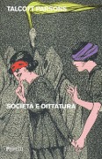 Cover-Bild zum Titel 'Società e dittatura' von 'Talcott Parsons'