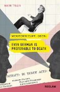 Cover-Bild zum Titel 'Meisterschaft, oder: Even German is preferable to death. Englisch/Deutsch' von 'Mark Twain'