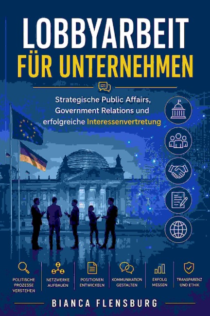 Lobbyarbeit für Unternehmen - Bianca Flensburg
