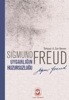 Uygarligin Huzursuzlugu - Sigmund Freud