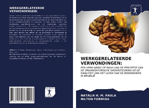 WERKGERELATEERDE VERWONDINGEN: - Natália H. M. Paula, Nilton Formiga