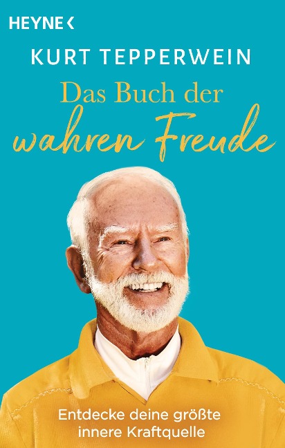 Das Buch der wahren Freude - Kurt Tepperwein