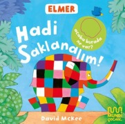 Cover-Bild zum Titel 'Elmer Kütüphanesi - Hadi Saklanalim Ciltli' von 'David Mckee'