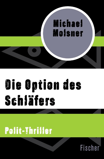 Die Option des Schläfers - Michael Molsner