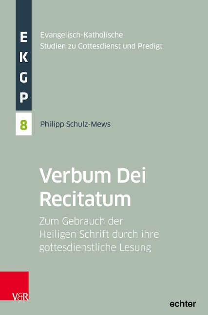 Verbum Dei Recitatum - Philipp Schulz-Mews