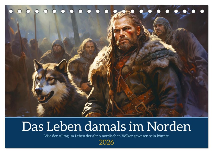 Das Leben damals im Norden (Tischkalender 2026 DIN A5 quer), CALVENDO Monatskalender - Kerstin Waurick